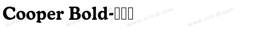 Cooper Bold字体转换